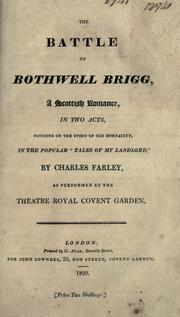 Cover of: The battle of Bothwell Brigg: a Scottish romance in two acts