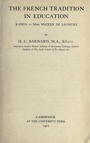 The French tradition in education by Barnard, Howard Clive