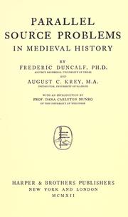 Cover of: Parallel source problems in medieval history by Frederic Duncalf