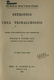 Cover of: Cena Trimalchionis.: Edited, with introd. and commentary by William E. Waters.