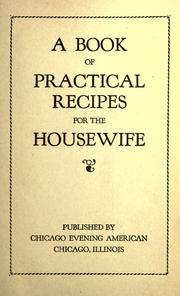 Cover of: A book of practical recipes for the housewife