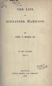 Cover of: life of Alexander Hamilton.