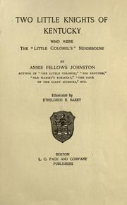 Cover of: Two little knights of Kentucky: who were the "Little colonel's" neighbours