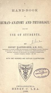 Cover of: A hand-book of human anatomy and physiology.: For the use of students.