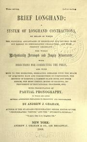 Cover of: Brief longhand: a system of longhand contractions: by means of which the principle advantages of shorthand are secured without resort to stenographic characters ...