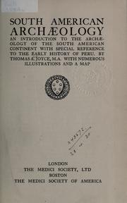Cover of: South American archaeology by Thomas Athol Joyce