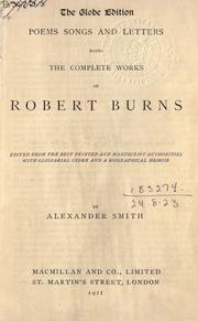 Cover of: Poems, songs, and letters: being the complete works of Robert Burns