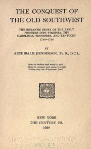 Cover of: The conquest of the old Southwest by Henderson, Archibald
