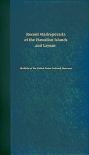 Cover of: Recent Madreporaria of the Hawaiian Islands and Laysan