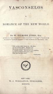 Cover of: Vasconselos: a romance of the New world
