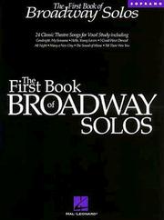 Cover of: The First Book of Broadway Solos: Soprano