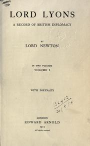 Cover of: Lord Lyons: a record of British diplomacy.