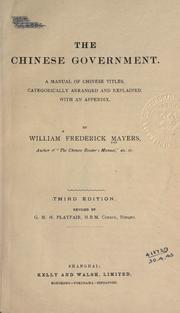 The Chinese government by William Frederick Mayers