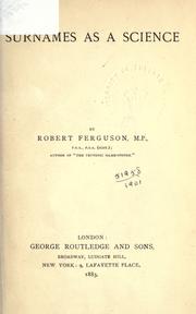 Cover of: Surnames as a science. by Robert Ferguson
