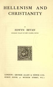 Cover of: Hellenism and Christianity by Edwyn Robert Bevan