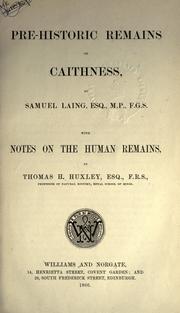 Cover of: Pre-historic remains of Caithness.: With Notes on the human remains