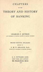 Cover of: Chapters on the theory and history of banking by Charles Franklin Dunbar