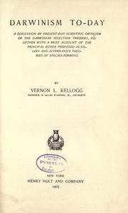 Cover of: Darwinism to-day by by Vernon L. Kellogg ...