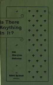 Cover of: Is there anything in it?: Some after-crisis vindications.