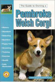 The guide to owning a Pembroke Welsh Corgi by Sheila Webster Boneham
