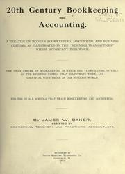 20th century bookkeeping and accounting by James William Baker