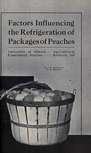 Cover of: Factors influencing the refrigeration of packages of peaches