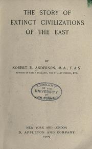 Cover of: The story of extinct civilizations of the East