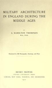 Cover of: Military architecture in England during the middle ages by A. Hamilton Thompson