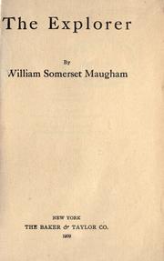 Cover of: The explorer. by William Somerset Maugham