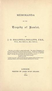 Memoranda on the tragedy of Hamlet by James Orchard Halliwell-Phillipps