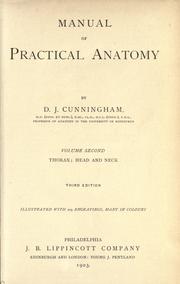 Manual of practical anatomy by D. J. Cunningham, Cunningham