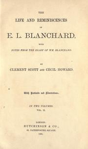 Cover of: The life and reminiscences of E.L. Blanchard by E. L. Blanchard
