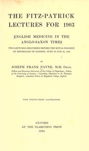 Cover of: English medicine in the Anglo-Saxon times by Joseph Frank Payne