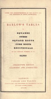 Cover of: Barlow's tables of squares, cubes, square roots, cube roots, reciprocals of all integer numbers up to 10,000. by Peter Barlow