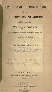 Cover of: Some famous problems of the theory of numbers and in particular Waring's problem by G. H. Hardy