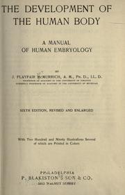 The development of the human body by J. Playfair McMurrich