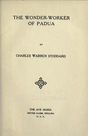 Cover of: The wonder-worker of Padua by Charles Warren Stoddard