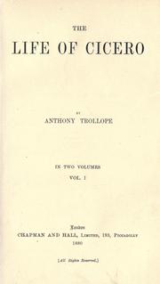 Cover of: The life of Cicero by Anthony Trollope