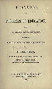 Cover of: History and progress of education by Linus Pierpont Brockett