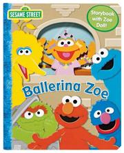 Cover of: Sesame Street Zoe the Ballerina
