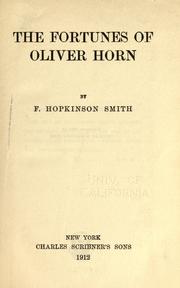 Cover of: The fortunes of Oliver Horn by Francis Hopkinson Smith