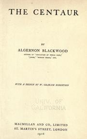 Cover of: The centaur by Algernon Blackwood