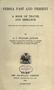 Cover of: Persia past and present by Abraham Valentine Williams Jackson