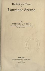 Cover of: The life and times of Laurence Sterne by Wilbur Lucius Cross