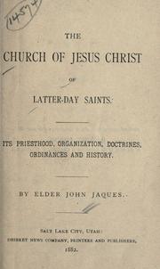 The Church of Jesus Christ of Latter-Day Saints by Jacques, John