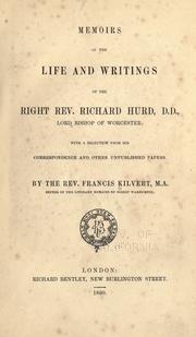 Cover of: Memoirs of the life and writings of the Right Rev. Richard Hurd.