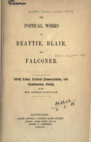 Cover of: The poetical works of Beattie, Blair, and Falconer. by James Beattie