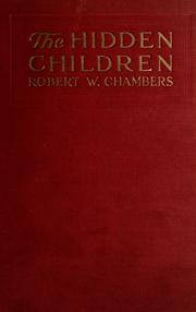Cover of: The hidden children by Robert W. Chambers