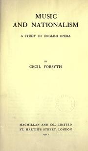 Cover of: Music and nationalism: a study of English opera