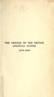 Cover of: The origins of the British colonial system, 1578-1660.